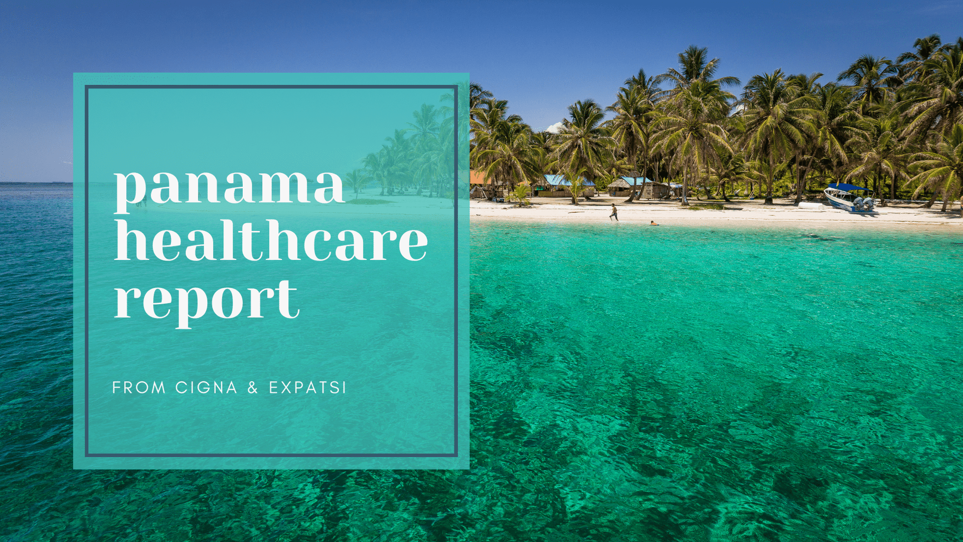 Expat Guide: How to Get Healthcare in Panama