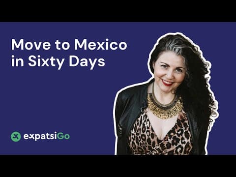 Move To Mexico in 60 Days