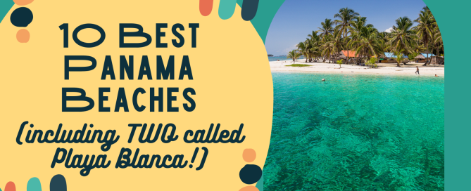 best beaches in panama for expats